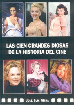 portada Cien Grandes Diosas De La Historia Del Cine (in Spanish)