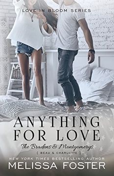 portada Anything for Love (Love in Bloom: The Bradens and Montgomerys (Pleasant Hill - oak Falls)) (Volume 2) 