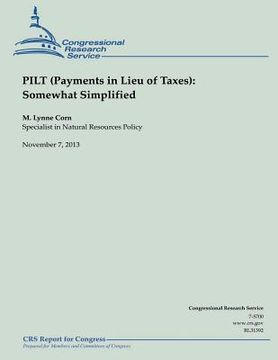 portada PILT (Payments in Lieu of Taxes): Somewhat Simplified
