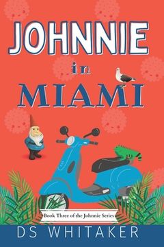 portada Johnnie in Miami (en Inglés)