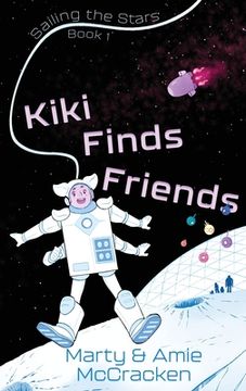portada Kiki Finds Friends (Paperback or Softback) (in English)
