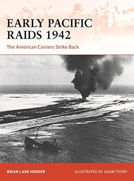 portada Early Pacific Raids 1942: The American Carriers Strike Back (en Inglés)