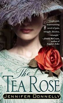 portada The tea Rose: A Novel (The tea Rose Series)