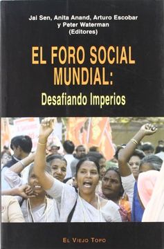 portada El Foro Social Mundial: Desafiando Imperios (Ensayo) (in Spanish)