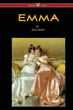 portada Emma (wisehouse Classics - With Illustrations By H.m. Brock) (2016) (en Inglés)