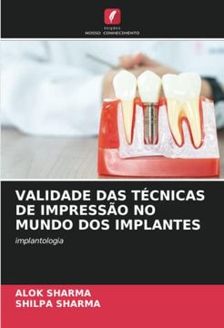 portada Validade das Técnicas de Impressão no Mundo dos Implantes: Implantologia (in Portuguese)