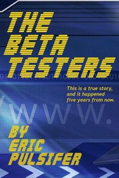 portada The Beta Testers: The Way Of The ASPIS (en Inglés)