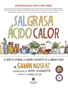portada Sal, Grasa, Ácido, Calor: El Arte de Dominar los Cuatro Elementos de la Buena Cocina (in Spanish)