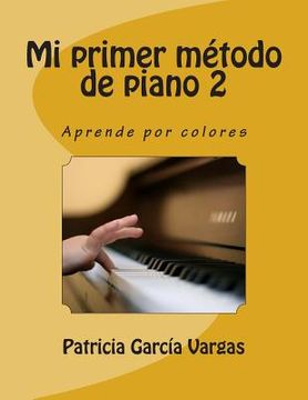portada Mi primer Método de Piano 2: Aprende por colores