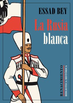 portada La Rusia Blanca (in Spanish)