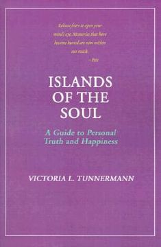 portada islands of the soul: a guide to personal truth and happiness (en Inglés)