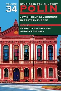 portada Polin: Studies in Polish Jewry Volume 34: Jewish Self-Government in Eastern Europe (in English)