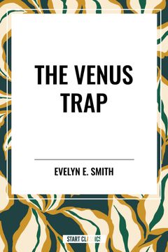 The Venus Trap (en Inglés)