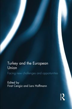 portada Turkey and the European Union: Facing New Challenges and Opportunities