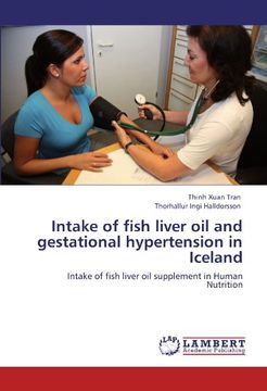 portada intake of fish liver oil and gestational hypertension in iceland (en Inglés)