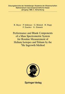 portada performance and blank components of a mass spectrometric system for routine measurement of helium isotopes and tritium by the 3he ingrowth method: vor (en Inglés)