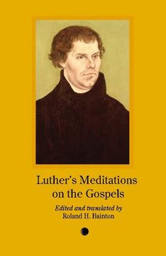 portada Luther's Meditation on the Gospels (en Inglés)