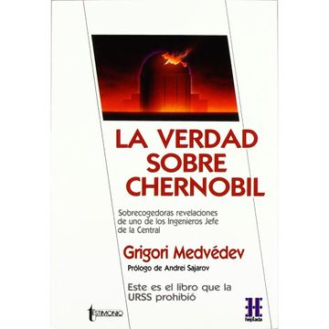 portada La verdad sobre chernobil (in Spanish)