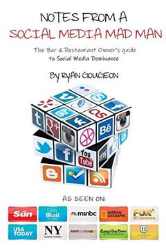 portada Notes From a Social Media mad Man: The bar & Restaurant Owner's Guide to Social Media Dominance (en Inglés)