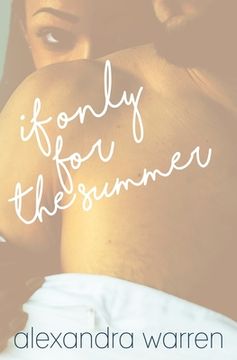 portada If Only for the Summer (en Inglés)