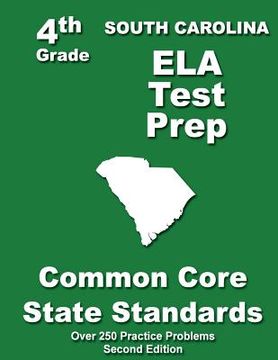 portada South Carolina 4th Grade ELA Test Prep: Common Core Learning Standards (in English)