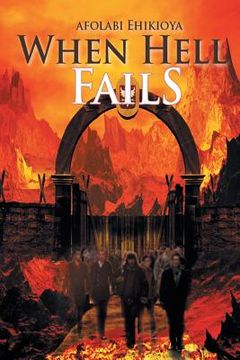 portada When Hell Fails (en Inglés)