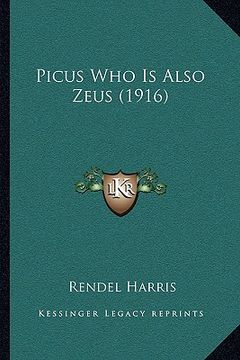 portada picus who is also zeus (1916) (in English)