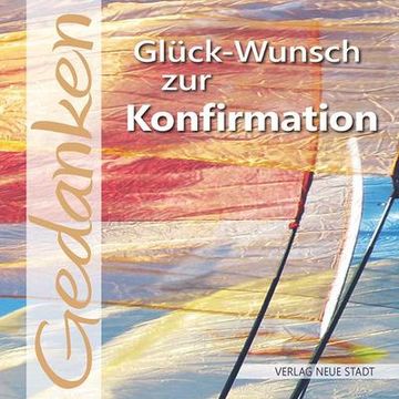 portada Glück-Wunsch zur Konfirmation: Gedanken (en Alemán)