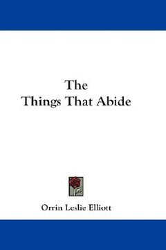 portada the things that abide (en Inglés)