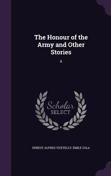 portada The Honour of the Army and Other Stories: A (en Inglés)