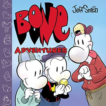 portada Bone Adventures 01 Finders Keepers (Bone Reissue Graphic Novels (Hardcover)) (en Inglés)