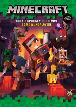 portada Minecraft Crea Explora y Sobrevive Como Nunca Antes [Guia de Novedades no Oficial]