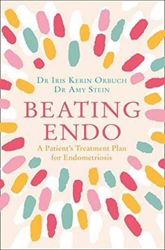 portada Beating Endo: A Patient's Treatment Plan for Endometriosis (en Inglés)