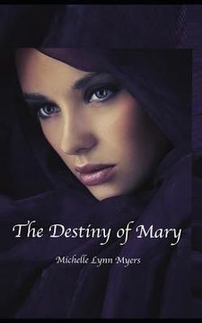 portada The Destiny of Mary (en Inglés)