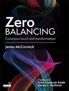 portada Zero Balancing: Conscious Touch and Transformation (in English)