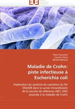 portada Maladie de Crohn: Piste Infectieuse a Escherichia Coli