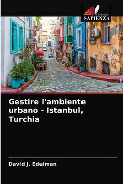 portada Gestire l'ambiente urbano - Istanbul, Turchia (en Italiano)