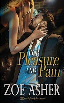portada For Pleasure and Pain (Choices Trilogy) (en Inglés)