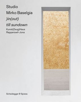 portada Studio Mirko Baselgia: )In(out) Till Sundown (in English)