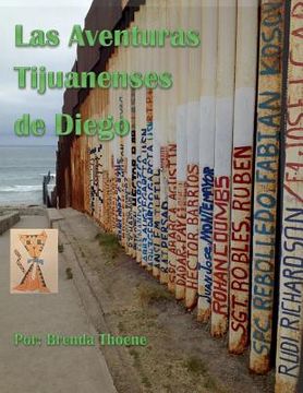 portada Las Aventuras Tijuanenses de Diego: Una historia fictional