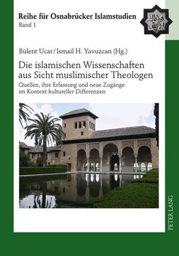 portada Die Islamischen Wissenschaften aus Sicht Muslimischer Theologen (in German)