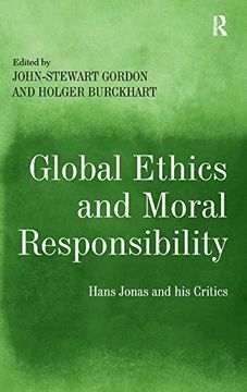 portada Global Ethics and Moral Responsibility: Hans Jonas and his Critics (en Inglés)