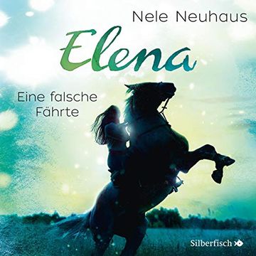 portada Elena - ein Leben für Pferde: Eine Falsche Fährte: 1 cd (in German)