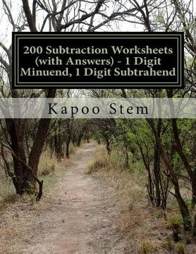 portada 200 Subtraction Worksheets (with Answers) - 1 Digit Minuend, 1 Digit Subtrahend: Maths Practice Workbook