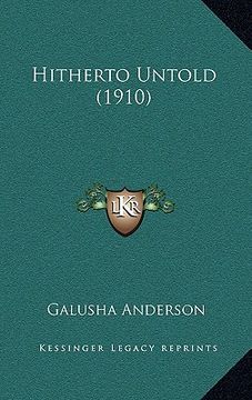 portada hitherto untold (1910) (en Inglés)