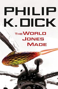 portada The World Jones Made. Philip k. Dick (en Inglés)