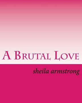 portada A Brutal Love (en Inglés)