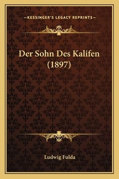 portada Der Sohn Des Kalifen (1897) (en Alemán)
