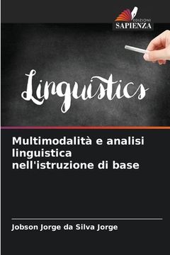 portada Multimodalità e analisi linguistica nell'istruzione di base (en Italiano)