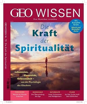 portada Geo Wissen / geo Wissen 70/2020 - die Kraft der Spiritualität: Den Menschen Verstehen (in German)